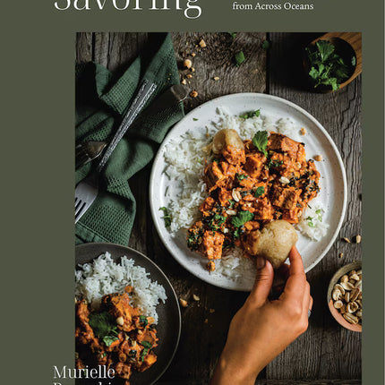 SAVOURING - Meaning Vegan Recipes from Across Oceans