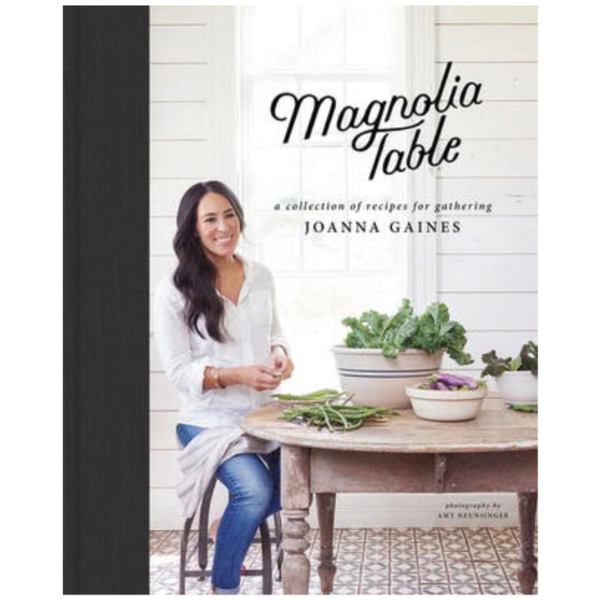 MAGNOLIA TABLE: A Collection of Recipes for Gathering