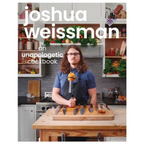 AN UNAPOLOGETIC COOKBOOK