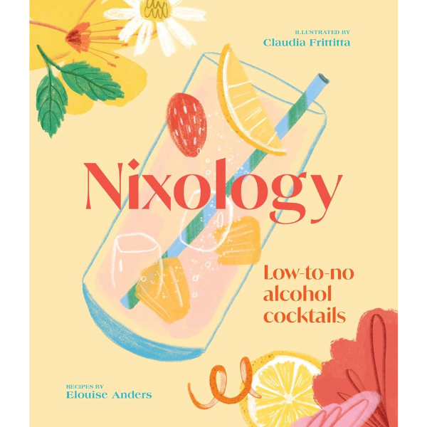 NIXOLOGY: Low to No Alcohol Cocktails